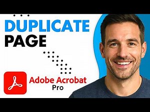 How To Duplicate A Page In Adobe Acrobat (Easiest Way) (2026 Guide)
