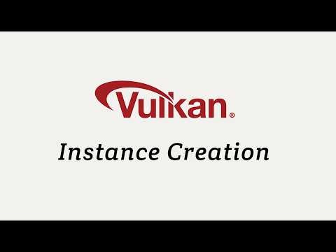Vulkan Instance Creation