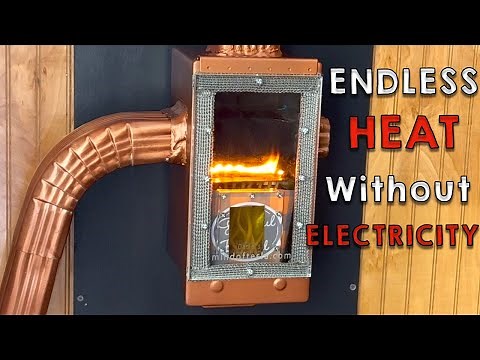 ENDLESS Heat for Your Home WITHOUT Electricity