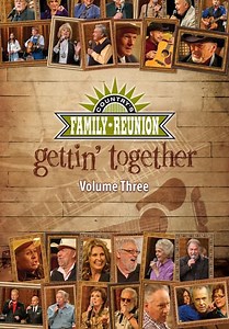 Country's Family Reunion: Gettin' Together (Vol. 3) (2011)