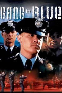 Gang in Blue (1996) - Movie