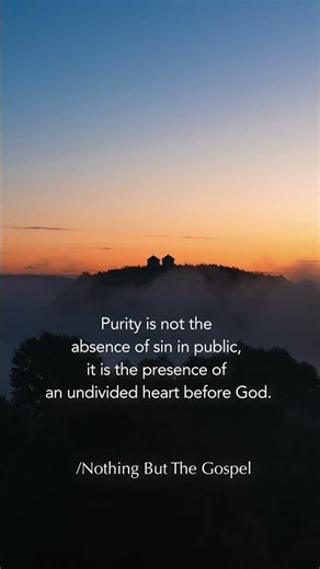 True Purity Defined | An Undivided Heart Before God | #nbtgshorts