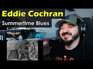 EDDIE COCHRAN - Summertime Blues | FIRST TIME REACTION