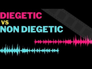 Diegetic v Non-diegetic sound in 3 minutes