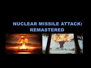 EAS Scenario - Nuclear Missile Attack: Remastered