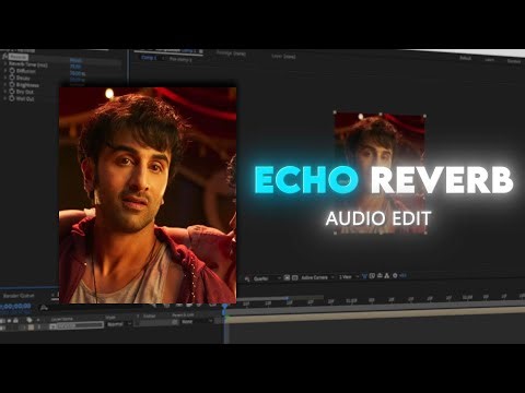 Echo reverb audio tutorial after effects || ✨