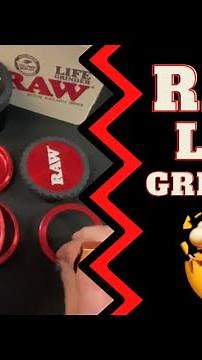 The RAW Life Grinder!