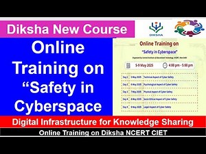 Online Training on “Safety in Cyberspace diksha online new course cietncert #ciet #ncert #cbse