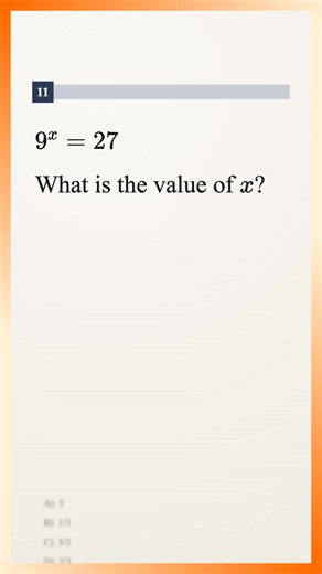 SAT Math Trick: Solve 9^x = 27 — Quick Exponent Tip