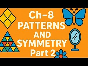 Class 5th Maths Ch-8th Patterns and Symmetry part 2