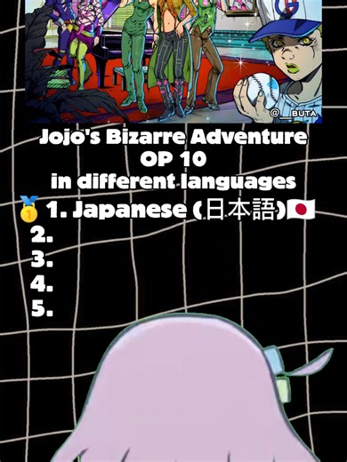 Jojo's Bizarre Adventure Openings in Various Languages