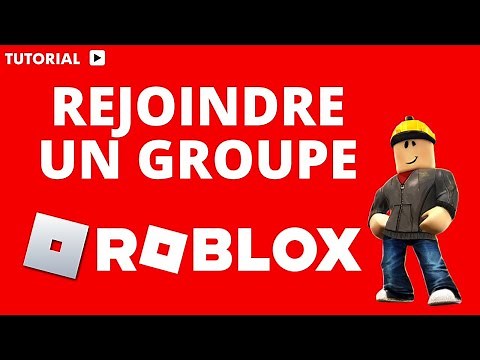 Comment rejoindre un groupe sur Roblox