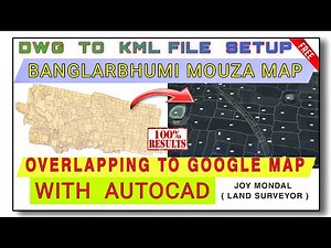"AutoCAD DWG to KML Export – Full Google Earth Mapping Tutorial"