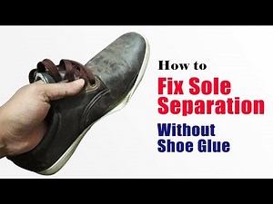 How to Fix Sole Separation | Without Shoe Glue