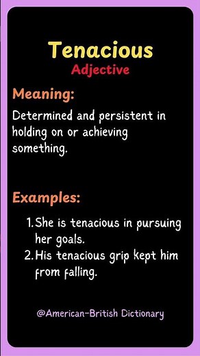 Tenacious Meaning & Definition | Oxford Dictionary