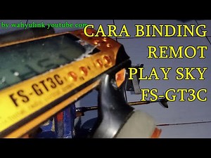 CARA BINDING (MENGKONEKSIKAN) REMOT FS GT3C PLAY SKY KE RC BOAT