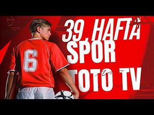 39. Hafta Spor Toto Tahminleri 2025-2026 sezonu