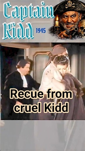 🌊 Lost at Sea and Left for Dead... Yet He Returned for Her! 😲 | Captain Kidd (1945)