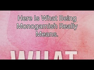 Here Is What Being Monogamish Really Means