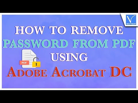 How to Remove Password from PDF using Adobe Acrobat DC