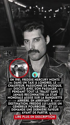 Il a passé 30 minutes avec Freddie Mercury… sans le reconnaître.