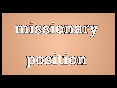 Missionary position Meaning
