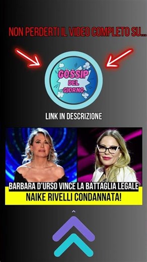 NAIKE RIVELLI CONDANNATA PER OFFESE A BARBARA D’URSO! ECCO TUTTI I DETTAGLI