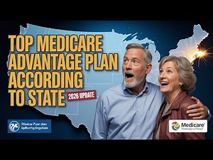 Top Medicare Advantage Plan According to YOUR State (2026 Update 🔥)