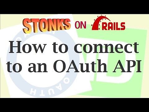 OAuth authentication explained with the TD Ameritrade API using Ruby - Stonks on Rails #2