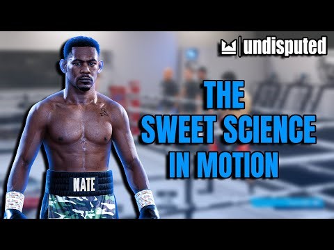 The Sweet Science in Motion | Undisputed Boxing