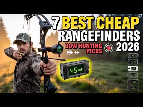 7 Best Cheap Rangefinders For Bow Hunting In 2026 🏹 (Budget Picks That Actually Work!)