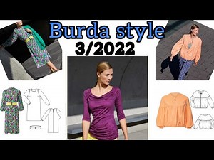 Burda style 3/2022 , full preview and complete line drawings ( part one)👌♥