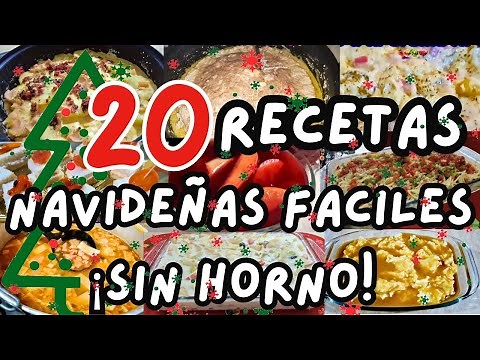 🎅🎄20 RECETAS NAVIDEÑAS FACILES ¡SIN HORNO! 🎅🎄#mihogardulcehogar #recetasnavideñas #cenasnavideñas