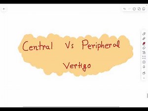 Central vs Peripheral Vertigo