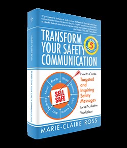 New Safety Communication Approach Stops Workers from Believing Safety is Boring