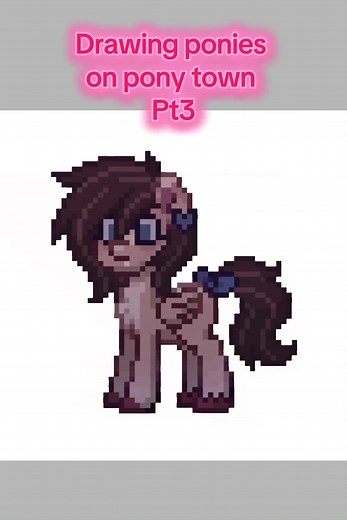 Drawing Ponies on Pony Town: MLP Redesign Tutorial Pt 3