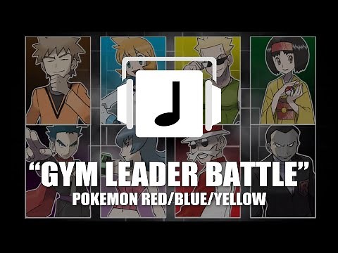 "Gym Leader Battle" Pokémon R/B/Y Remix