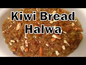 Kiwi Bread का Halwa | A Tasty Dessert | Bread Halwa Recipe