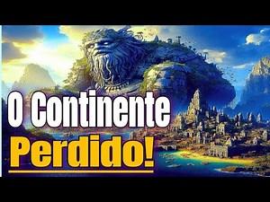 LEMÚRIA - O Enígma do Continente Perdido | fala sidney