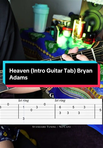 Heaven Intro Guitar Tab Tutorial by Bryan Adams