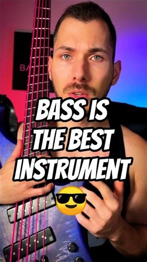 2 Reasons Bass Is the Coolest Instrument