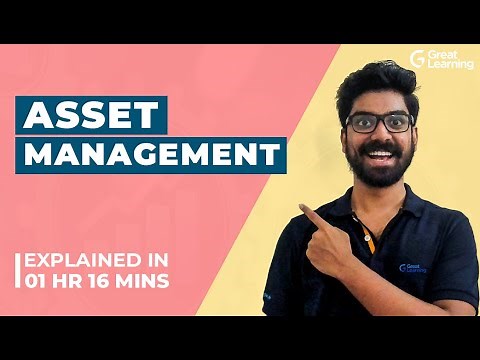 Asset Management | Types of Asset Management | Great Learning