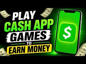 How to Play Cash App Games to Earn Money (Full Guide 2026)