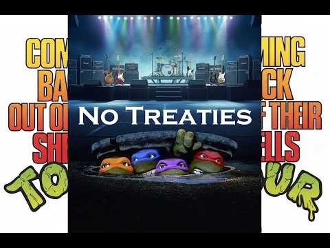 TMNT Coming Back Out Of Their Shells - No Treaties