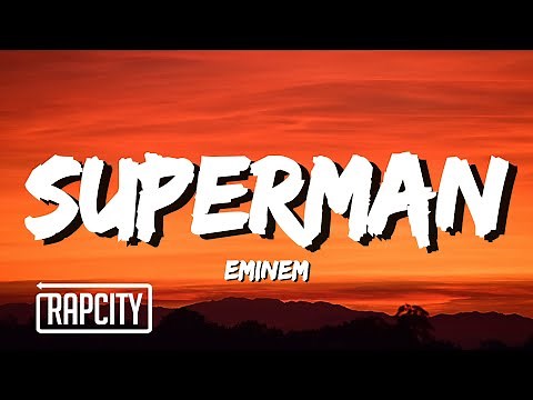 Eminem - Superman (Lyrics)