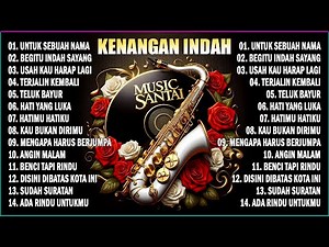 NOSTALGIA PALING DICARI - INSTRUMENTAL TEMBANG KENANGAN TERPOPULER SEPANJANG MASA