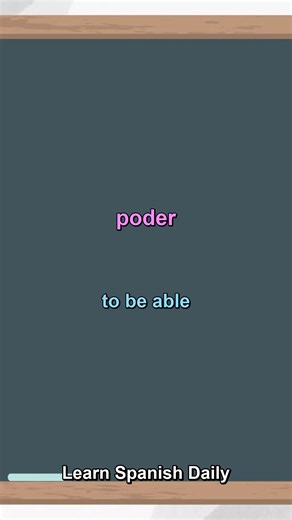 LEARN SPANISH VERBS - PODER