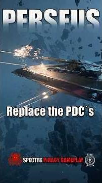 Star Citizen Shorts - Master the Perseus Part 2