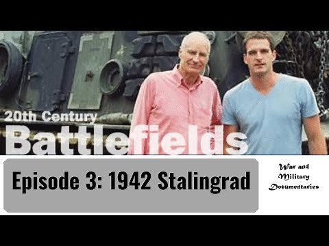 20th Century Battlefields Episode 3: 1942 Stalingrad