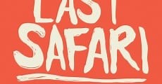 The Last Safari - HBO Online